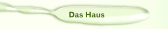 Das Haus