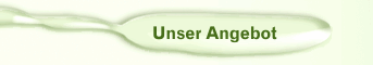 Unser Angebot